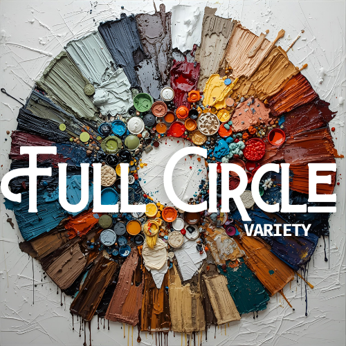 Full Circle Variety